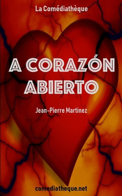 A corazón abierto