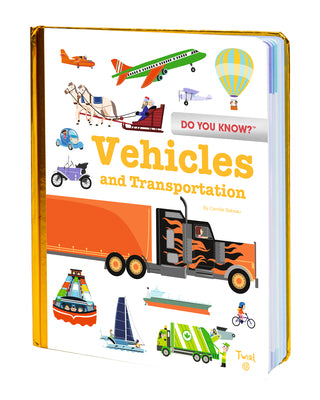 Do You Know?: Vehicles and Transportation