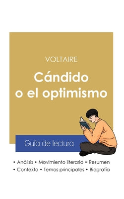 Guía de lectura Cándido o el optimismo de Voltaire (análisis literario de referencia y resumen completo)