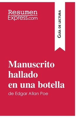 Manuscrito hallado en una botella de Edgar Allan Poe (Guía de lectura): Resumen y análisis completo