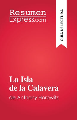 La Isla de la Calavera: de Anthony Horowitz