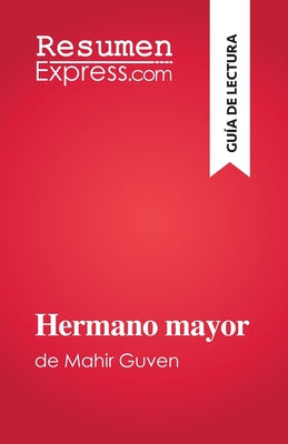 Hermano mayor: de Mahir Guven