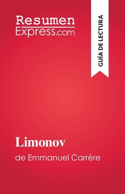 Limonov: de Emmanuel Carrère