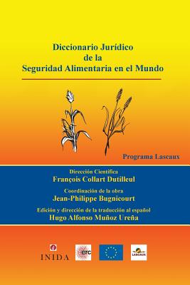 Diccionario Jurídico de la Seguridad Alimentaria en el Mundo