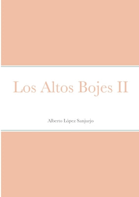 Los Altos Bojes II