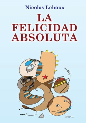 La Felicidad Absoluta