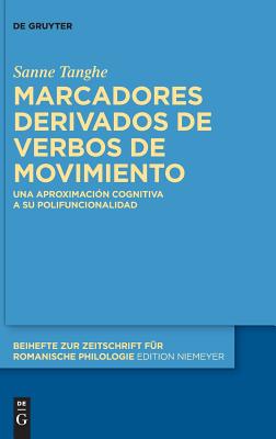 Marcadores derivados de verbos de movimiento