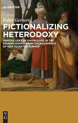 Fictionalizing heterodoxy