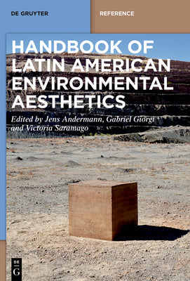 Handbook of Latin American Environmental Aesthetics