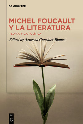 Michel Foucault y la literatura