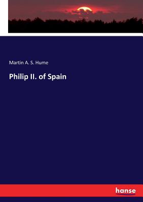 Philip II. of Spain