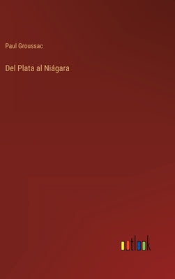 Del Plata al Niágara