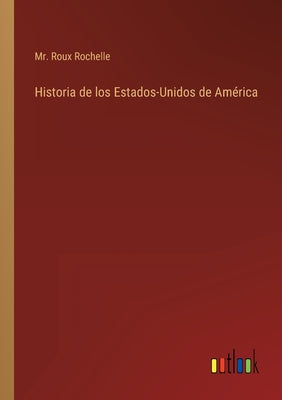 Historia de los Estados-Unidos de América