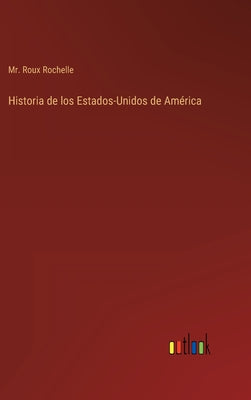 Historia de los Estados-Unidos de América