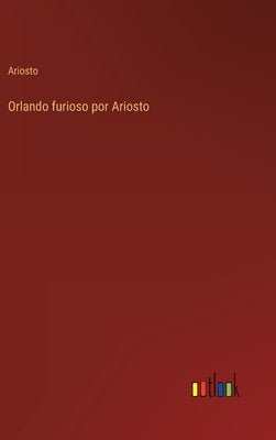 Orlando furioso por Ariosto