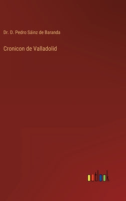 Cronicon de Valladolid