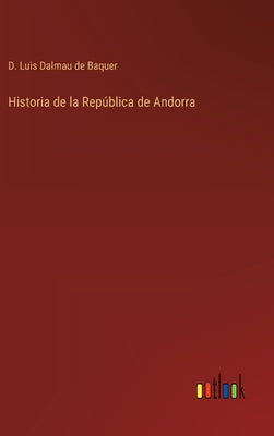 Historia de la República de Andorra