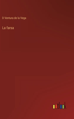 La farsa