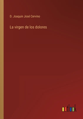 La virgen de los dolores