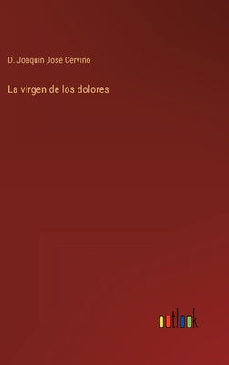 La virgen de los dolores