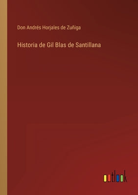 Historia de Gil Blas de Santillana