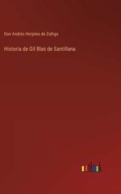 Historia de Gil Blas de Santillana