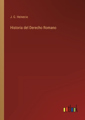 Historia del Derecho Romano