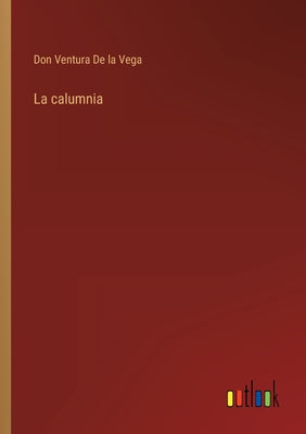 La calumnia