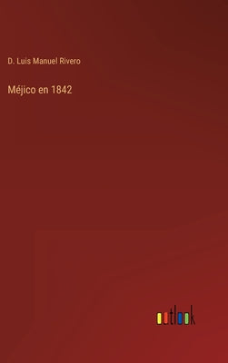 Méjico en 1842