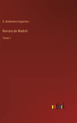 Revista de Madrid: Tomo 1