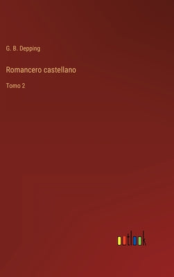 Romancero castellano: Tomo 2