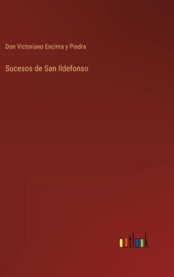 Sucesos de San Ildefonso