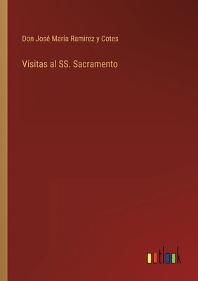 Visitas al SS. Sacramento