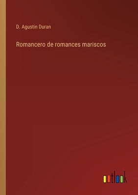 Romancero de romances mariscos