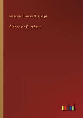 Glorias de Querétaro