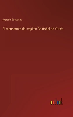 El monserrate del capitan Cristobal de Virués