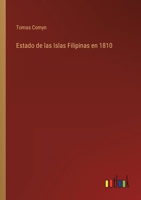 Estado de las Islas Filipinas en 1810