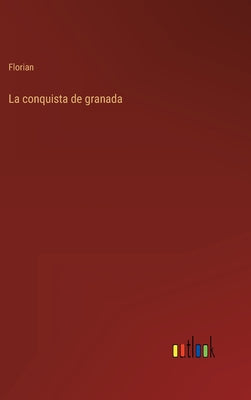 La conquista de granada