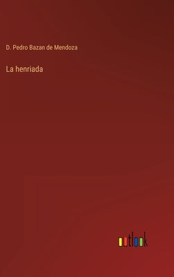 La henriada