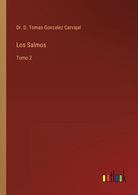 Los Salmos: Tomo 2