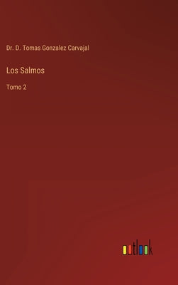 Los Salmos: Tomo 2