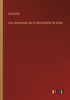 Los caxoncitos de la almohadilla de Anita