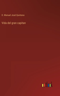 Vida del gran capitan