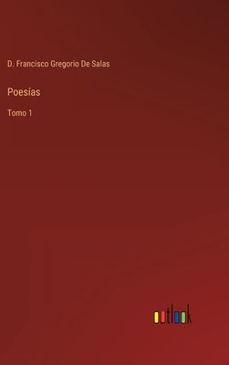 Poesías: Tomo 1