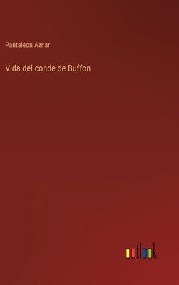 Vida del conde de Buffon