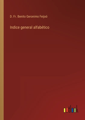 Indice general alfabético