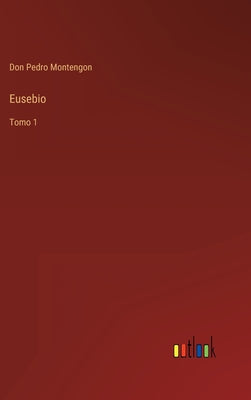 Eusebio: Tomo 1