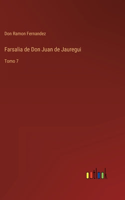 Farsalia de Don Juan de Jauregui: Tomo 7