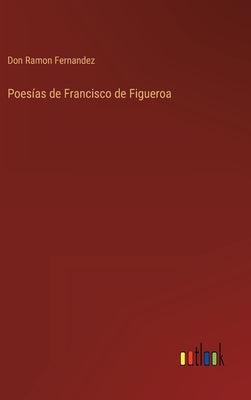 Poesías de Francisco de Figueroa