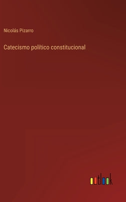 Catecismo político constitucional